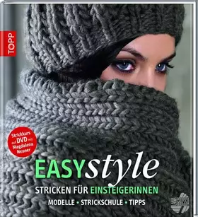 Couverture du produit · Easy style: Stricken für Einsteigerinnen: Modelle - Strickschule - Tipps