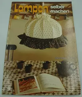 Couverture du produit · Lampen selber machen