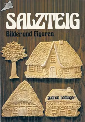 Couverture du produit · Salzteig. Bilder und Figuren