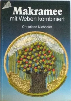 Couverture du produit · Makramee und Weben kombiniert