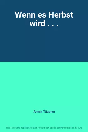 Couverture du produit · Wenn es Herbst wird . . .
