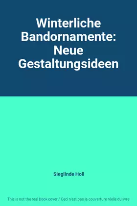 Couverture du produit · Winterliche Bandornamente: Neue Gestaltungsideen