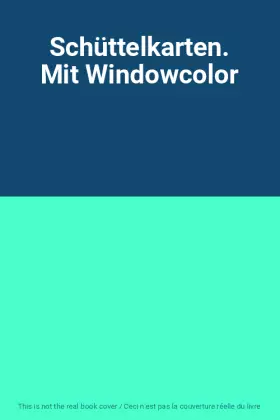 Couverture du produit · Schüttelkarten. Mit Windowcolor