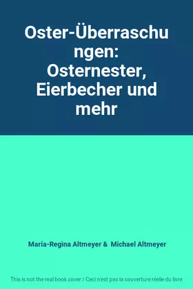 Couverture du produit · Oster-Überraschungen: Osternester, Eierbecher und mehr