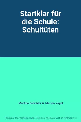 Couverture du produit · Startklar für die Schule: Schultüten