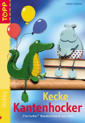 Couverture du produit · Kecke Kantenhocker: aus Holz