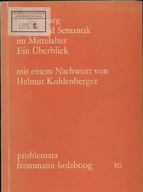 Couverture du produit · Logik und Semantik im Mittelalter: Ein Überblick (problemata, Band 10)