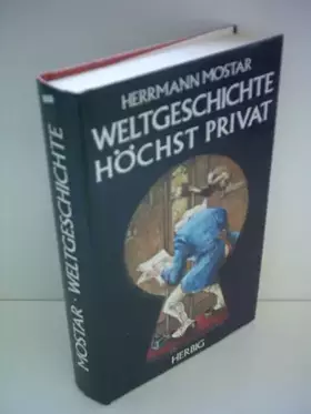 Couverture du produit · Weltgeschichte höchst privat