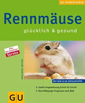 Couverture du produit · Rennmäuse glücklich und gesund.