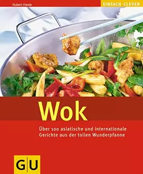 Couverture du produit · Wok (GU Altproduktion)