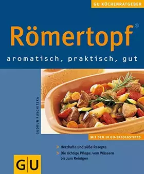 Couverture du produit · Römertopf aromatisch, praktisch, gut
