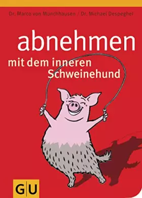 Couverture du produit · Abnehmen mit Schweinehund