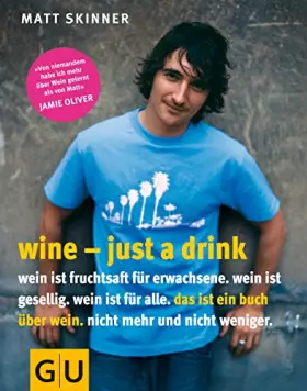 Couverture du produit · Wine - just a drink
