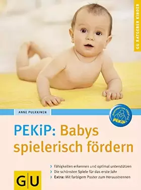 Couverture du produit · PEKiP - Babys spielerisch fördern