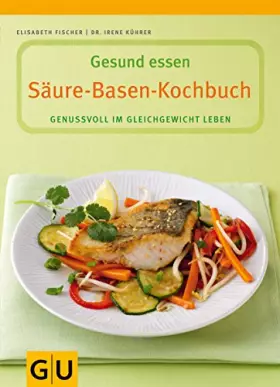 Couverture du produit · Säure-Basen-Kochbuch