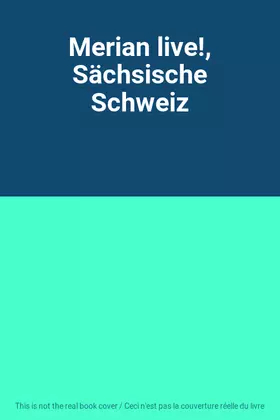 Couverture du produit · Merian live!, Sächsische Schweiz
