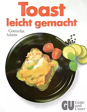Couverture du produit · Toast - leicht gemacht