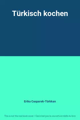 Couverture du produit · Türkisch kochen