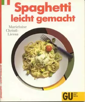 Couverture du produit · Spaghetti leicht gemacht