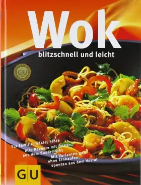 Couverture du produit · Wok blitzschnell und leicht.
