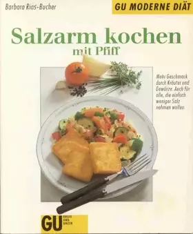 Couverture du produit · Salzarm kochen mit Pfiff