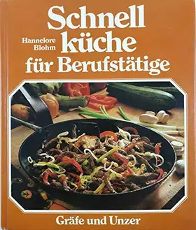 Couverture du produit · Schnellküche für Berufstätige