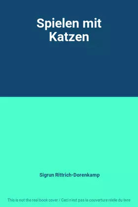 Couverture du produit · Spielen mit Katzen