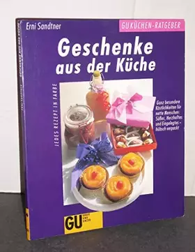 Couverture du produit · Geschenke aus der Küche