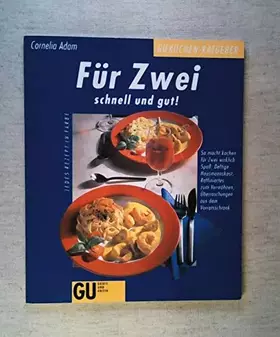 Couverture du produit · Für Zwei, schnell und gut!