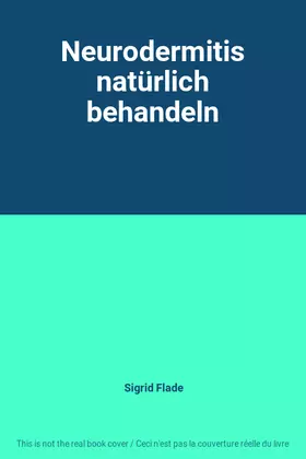 Couverture du produit · Neurodermitis natürlich behandeln
