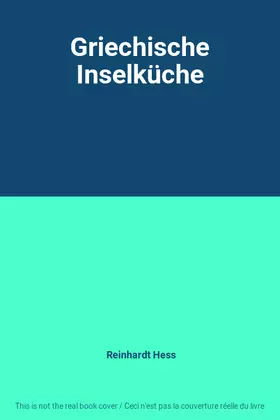 Couverture du produit · Griechische Inselküche