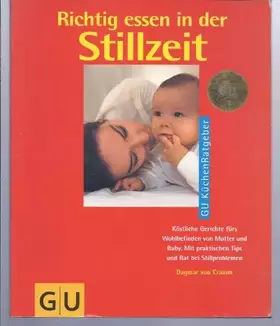 Couverture du produit · Richtig essen in der Stillzeit