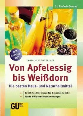Couverture du produit · Von Apfelessig bis Weißdorn