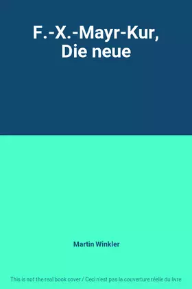 Couverture du produit · F.-X.-Mayr-Kur, Die neue