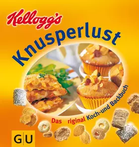 Couverture du produit · Das original Kellogg's-Knusperlust-Koch-und-Backbuch