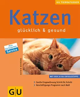 Couverture du produit · Katzen glücklich und gesund.