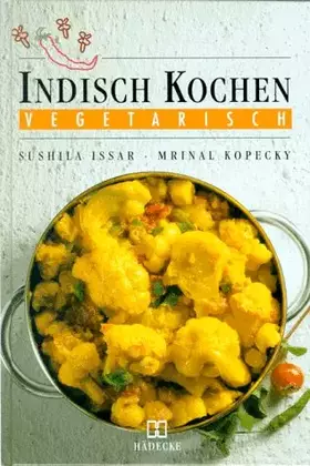 Couverture du produit · Indisch kochen. Vegetarisch