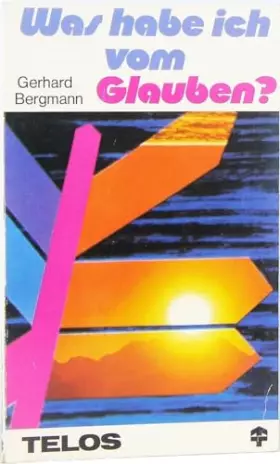 Couverture du produit · Was habe ich vom Glauben?.