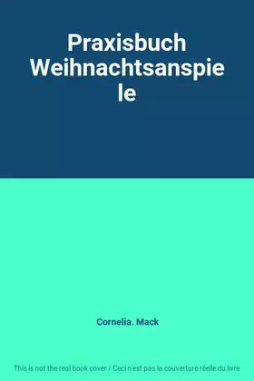 Couverture du produit · Praxisbuch Weihnachtsanspiele