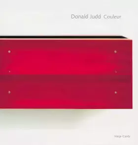 Couverture du produit · Donald judd couleur