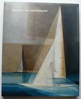 Couverture du produit · Feininger. Eine Künstlerfamilie