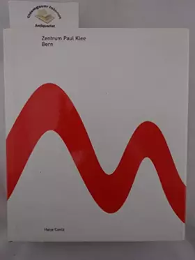 Couverture du produit · Zentrum Paul Klee, Bern
