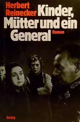 Couverture du produit · Kinder, Mütter und ein General