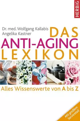 Couverture du produit · Das Anti-Aging Lexikon