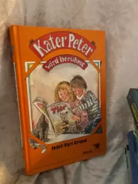 Couverture du produit · Kater Peter wird berühmt. ( Ab 8 J.)