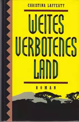 Couverture du produit · Weites verbotenes Land. Roman