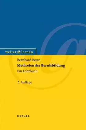 Couverture du produit · Methoden der Berufsbildung: Ein Lehrbuch