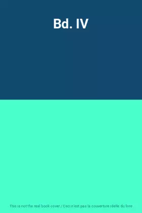 Couverture du produit · Bd. IV