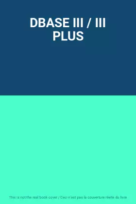 Couverture du produit · DBASE III / III PLUS
