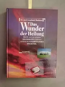 Couverture du produit · Das Wunder der Heilung